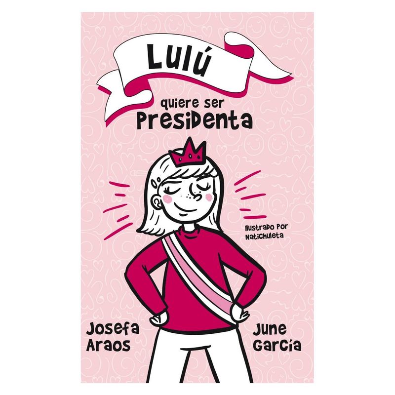 TOP10BOOKS - Libro LULU QUIERE SER PRESIDENTA