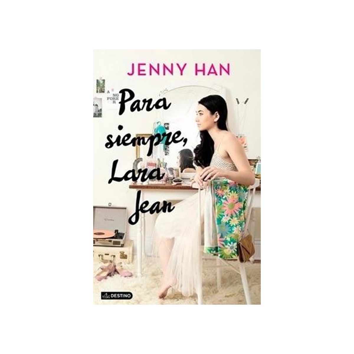 TOP10BOOKS - LIBRO Para Siempre, Lara Jean - Jenny Han