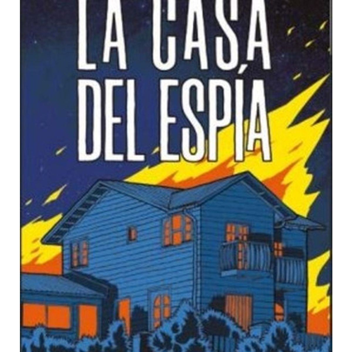 TOP10BOOKS - LIBRO La Casa Del Espía - La Casa Del Espía