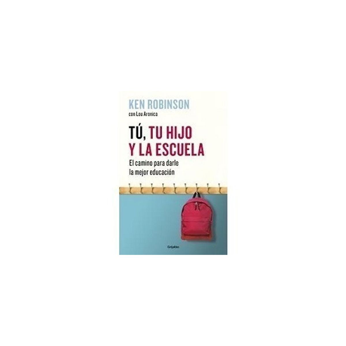 TOP10BOOKS - LIBRO Tu, Tu Hijo Y La Escuela - Tu, Tu Hijo Y La Escuela