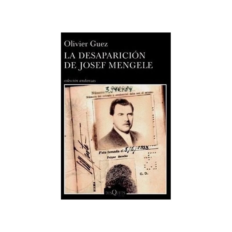 TOP10BOOKS - Libro La Desaparición De Josef Mengele /076