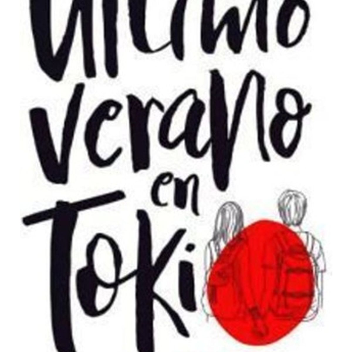 TOP10BOOKS - LIBRO Ultimo Verano En Tokio - Ultimo Verano En Tokio