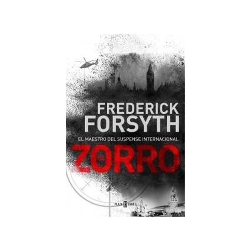 TOP10BOOKS - LIBRO EL ZORRO / FREDERICK FORSYTH / PLAZA & JANES