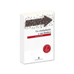 TOP10BOOKS - LIBRO La Ciudadanía Y Sus Limites - La Ciudadanía Y Sus Limites