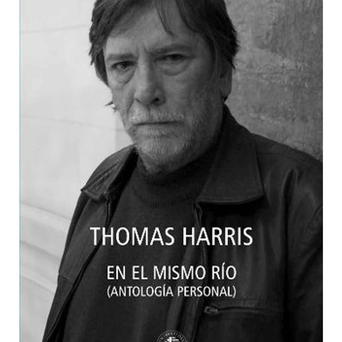 TOP10BOOKS - LIBRO En El Mismo Rio (antología Personal)