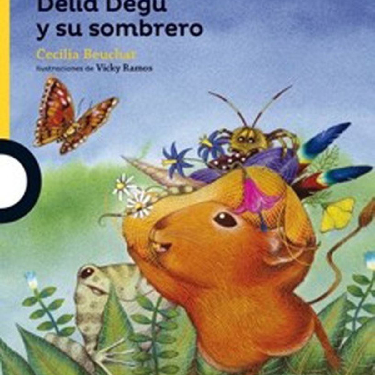 TOP10BOOKS - LIBRO Delia Degu Y Su Sombrero - Delia Degu Y Su Sombrero