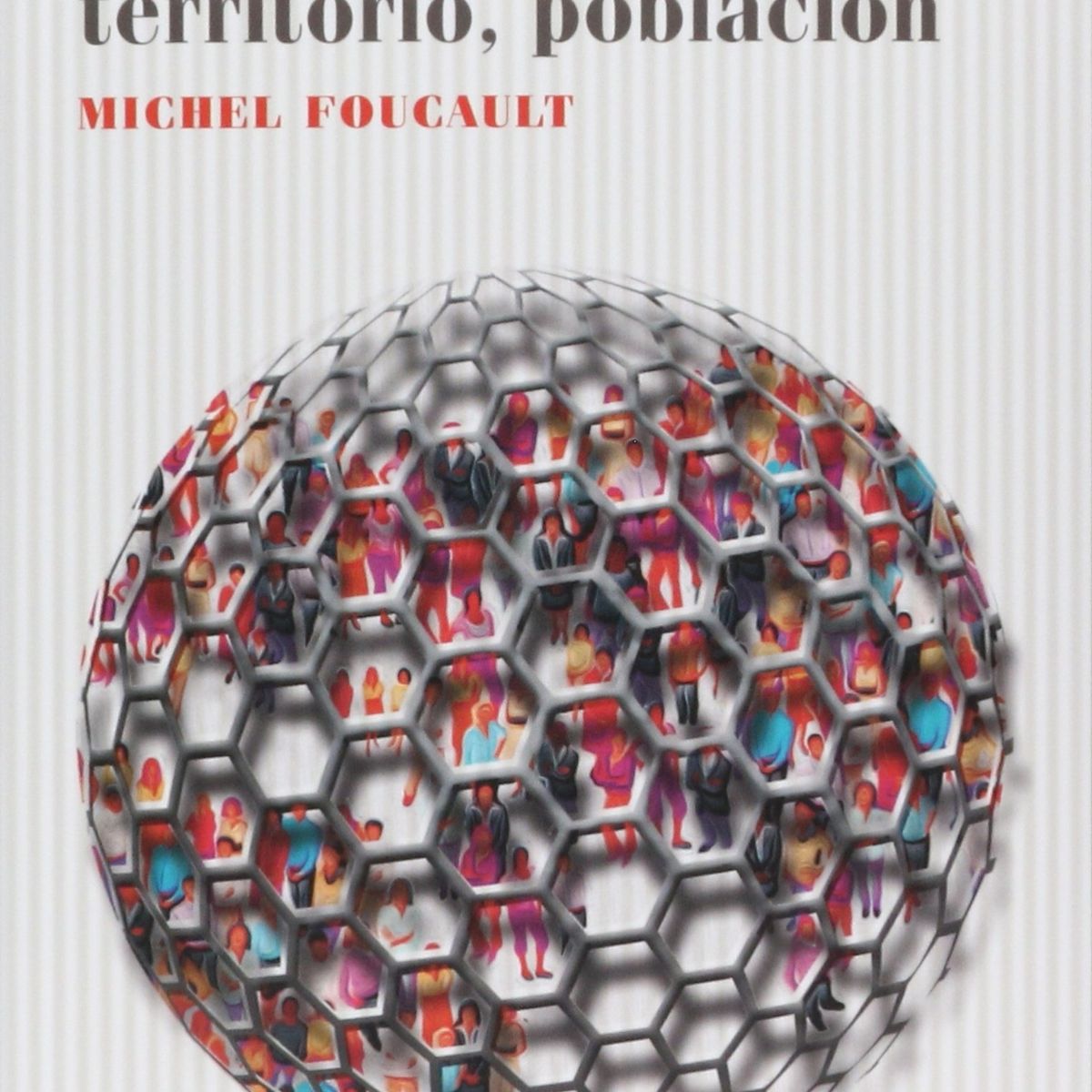 TOP10BOOKS - LIBRO Seguridad, Territorio, Población - Seguridad, Territorio, Población