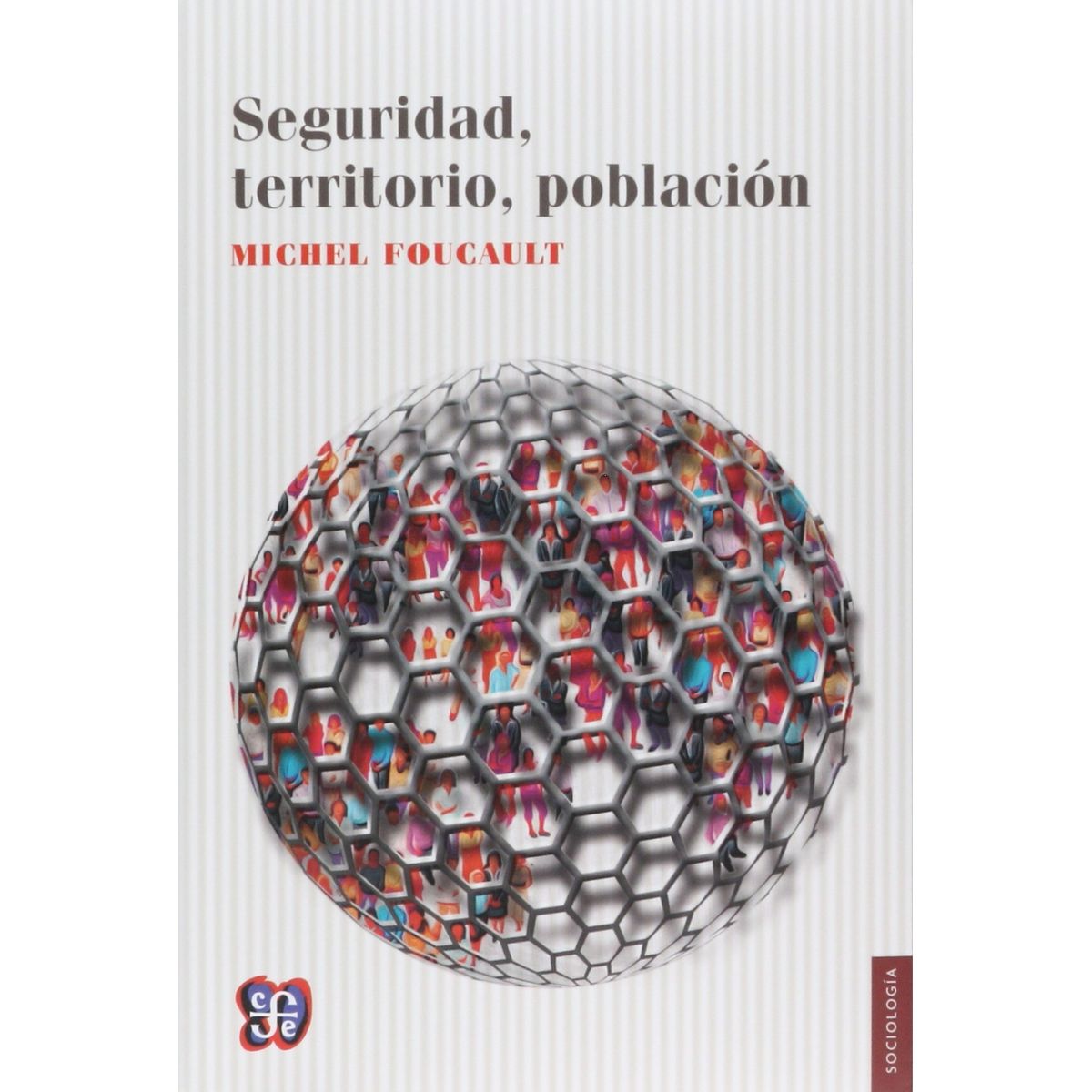 TOP10BOOKS - LIBRO Seguridad, Territorio, Población - Seguridad, Territorio, Población