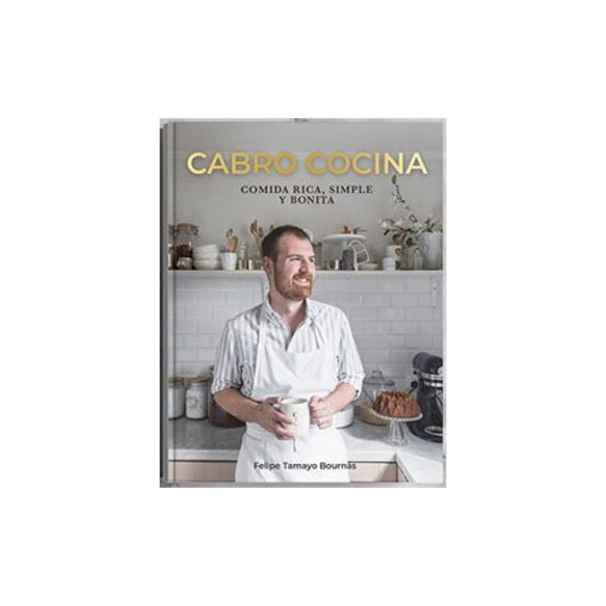 TOP10BOOKS - LIBRO Cabro Cocina. Comida Simple, Rica Y Bonita