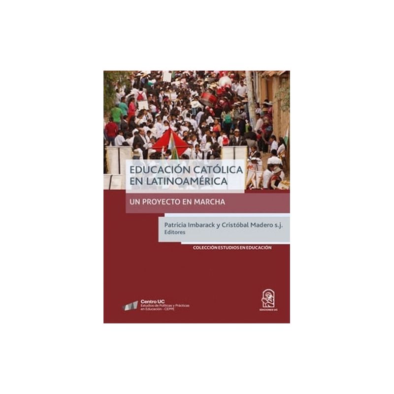 TOP10BOOKS - Libro EDUCACION CATOLICA EN AMERICA LATINA- UN PROYECTO EN MARCHA