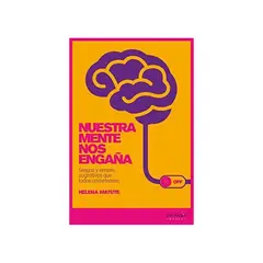 TOP10BOOKS - LIBRO Nuestra Mente Nos Engaña - Nuestra Mente Nos Engaña