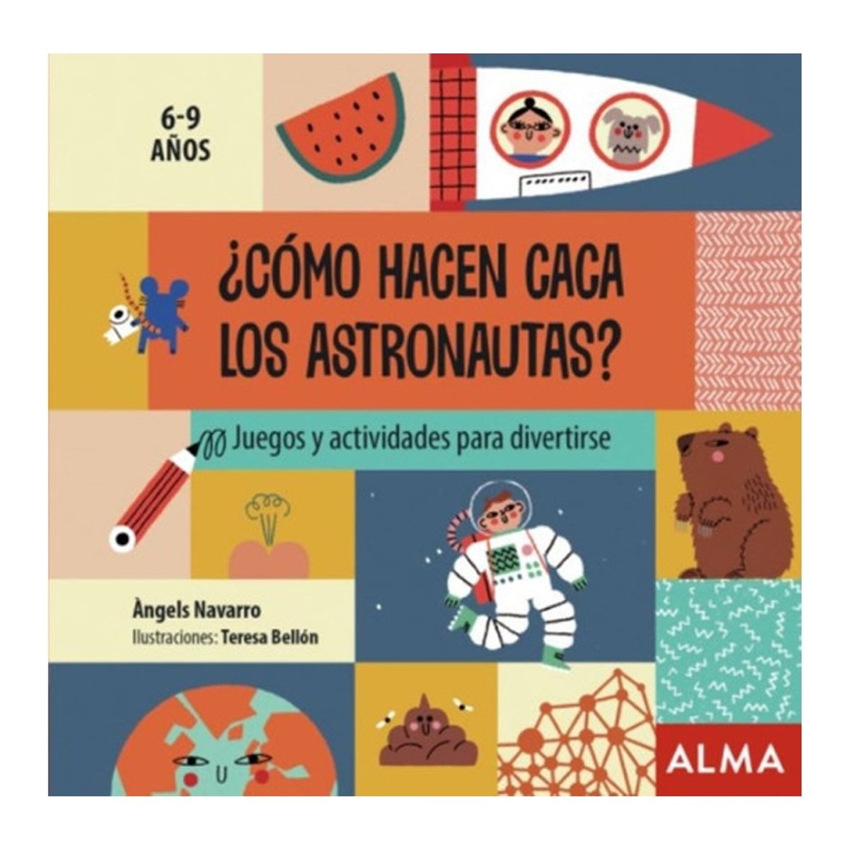 TOP10BOOKS - LIBRO ¿cómo Hacen Caca Los Astronautas? - ¿Cómo Hacen Caca Los Astronautas?