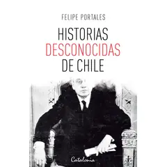 TOP10BOOKS - Libro Historias Desconocidas De Chile /397