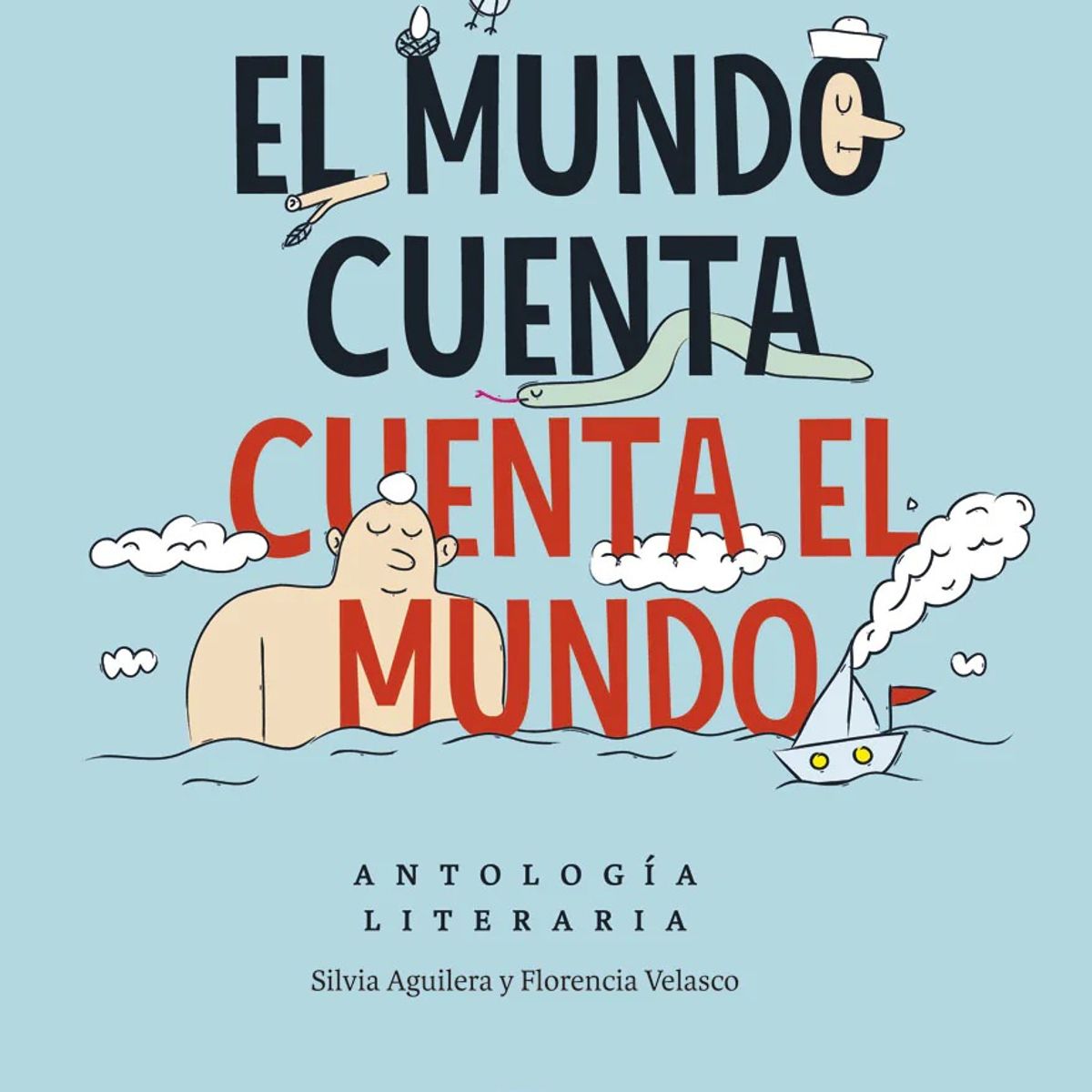 TOP10BOOKS - LIBRO El Mundo Cuenta. Cuenta El Mundo. Antologia Literaria