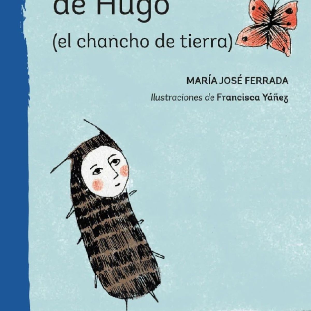 TOP10BOOKS - LIBRO Las Memorias De Hugo - El Chancho De Tierra