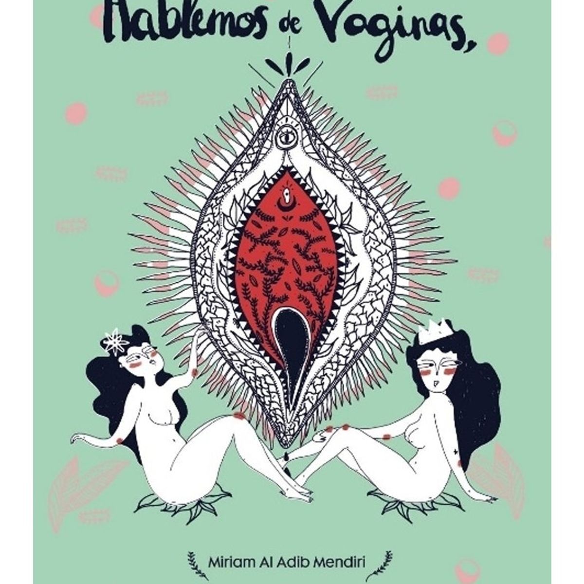 TOP10BOOKS - LIBRO Hablemos De Vaginas - Hablemos De Vaginas