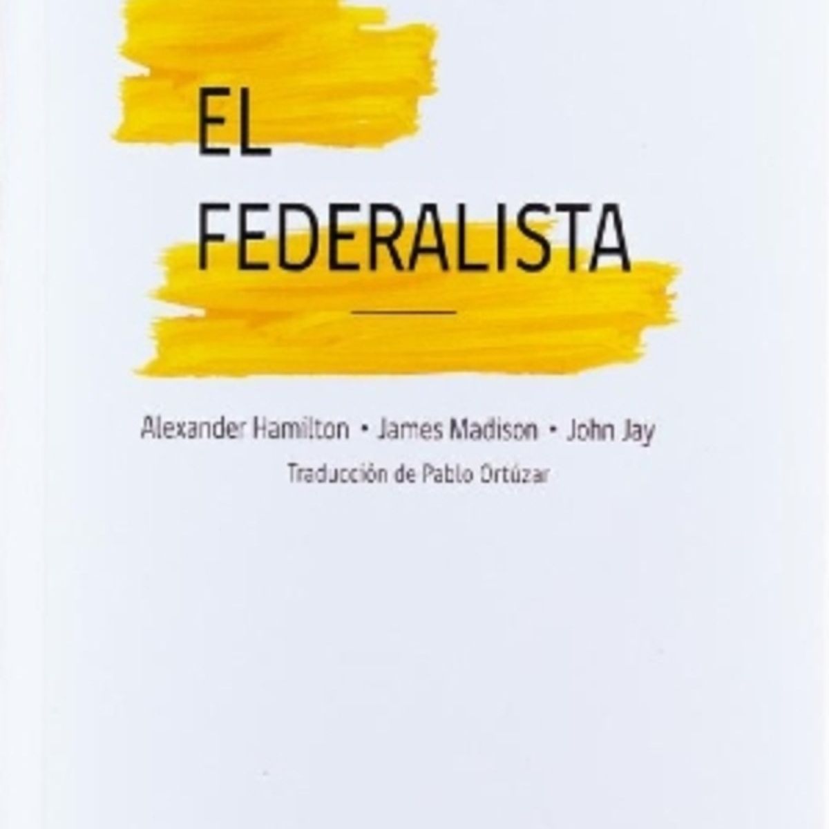 TOP10BOOKS - LIBRO El Federalista - El Federalista