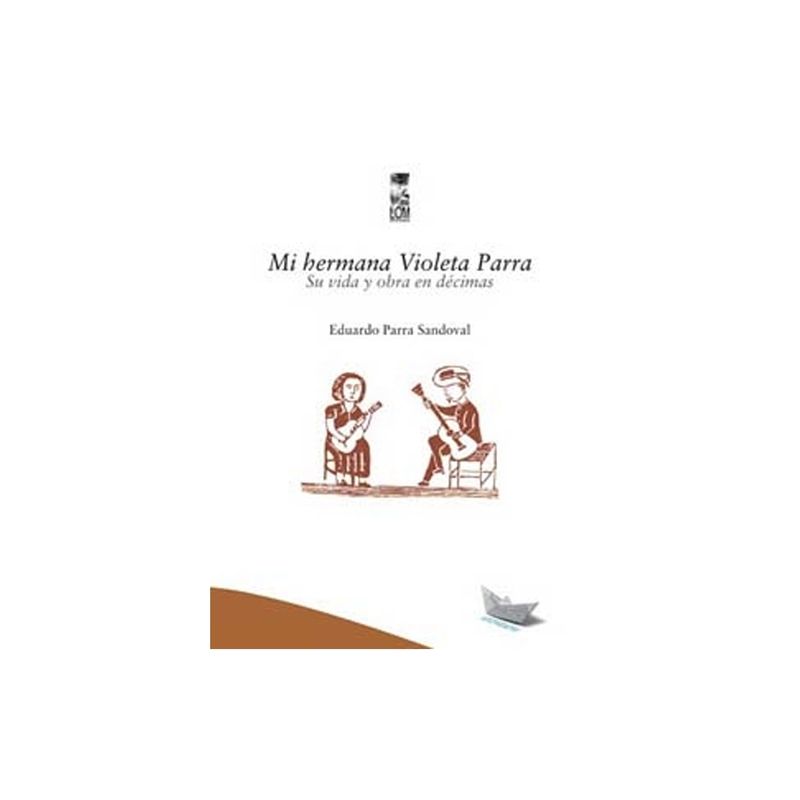 TOP10BOOKS - Libro MI HERMANA VIOLETA PARRA
