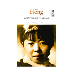 TOP10BOOKS - LIBRO Historias Del Rio Hulan - XIAO HONG