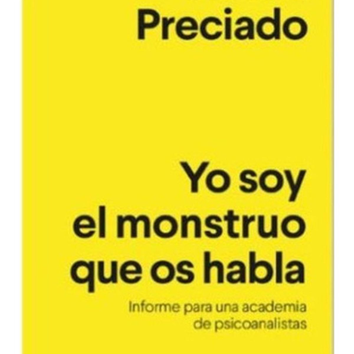 TOP10BOOKS - LIBRO Yo Soy El Monstruo Que Os Habla - Yo Soy El Monstruo Que Os Habla