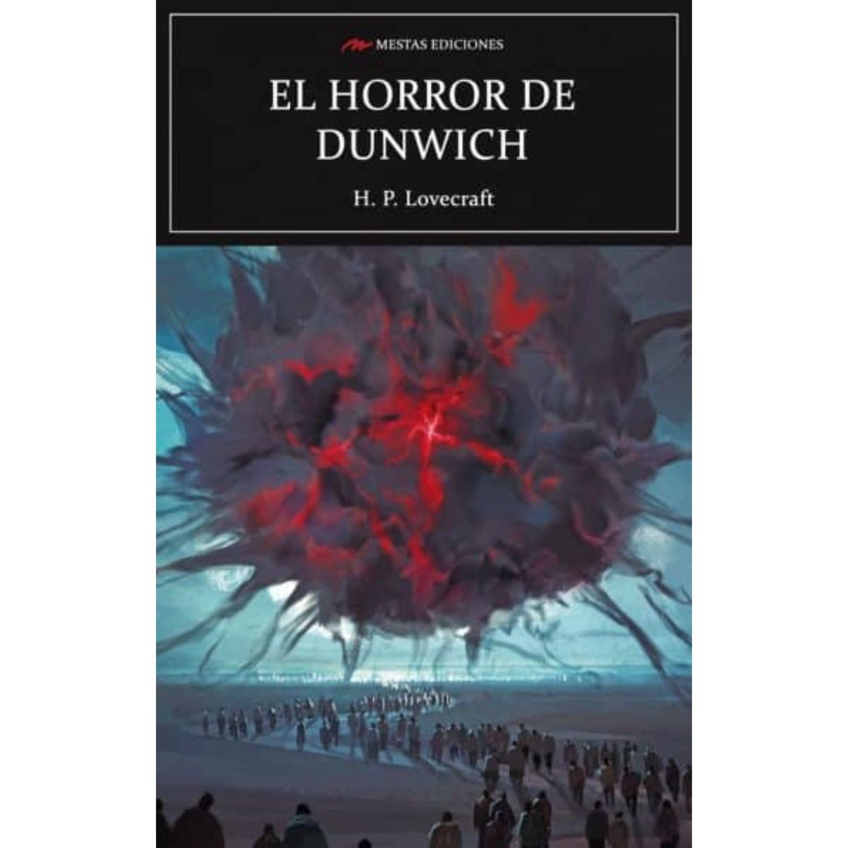 MESTAS EDICIONES - El Horror De Dunwich