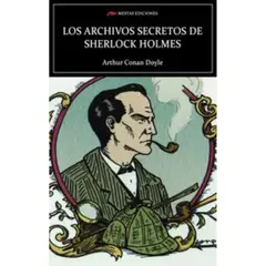 MESTAS EDICIONES - Los Archivos Secretos De Sherloc Holmes