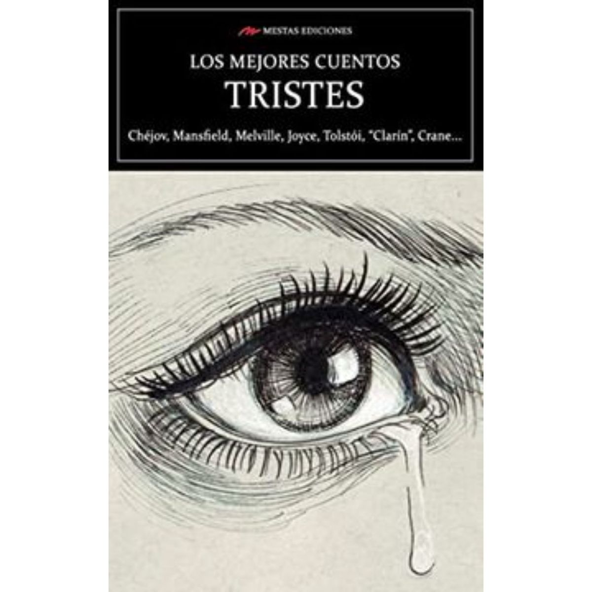 MESTAS EDICIONES - Los Mejores Cuentos Tristes