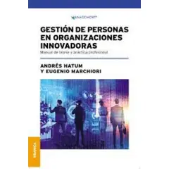 TOP10BOOKS - Libro GESTION DE PERSONAS EN ORGANIZACIONES INNOVADORAS