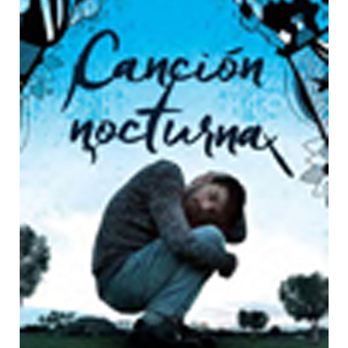 TOP10BOOKS - LIBRO Canción Nocturna - Canción Nocturna