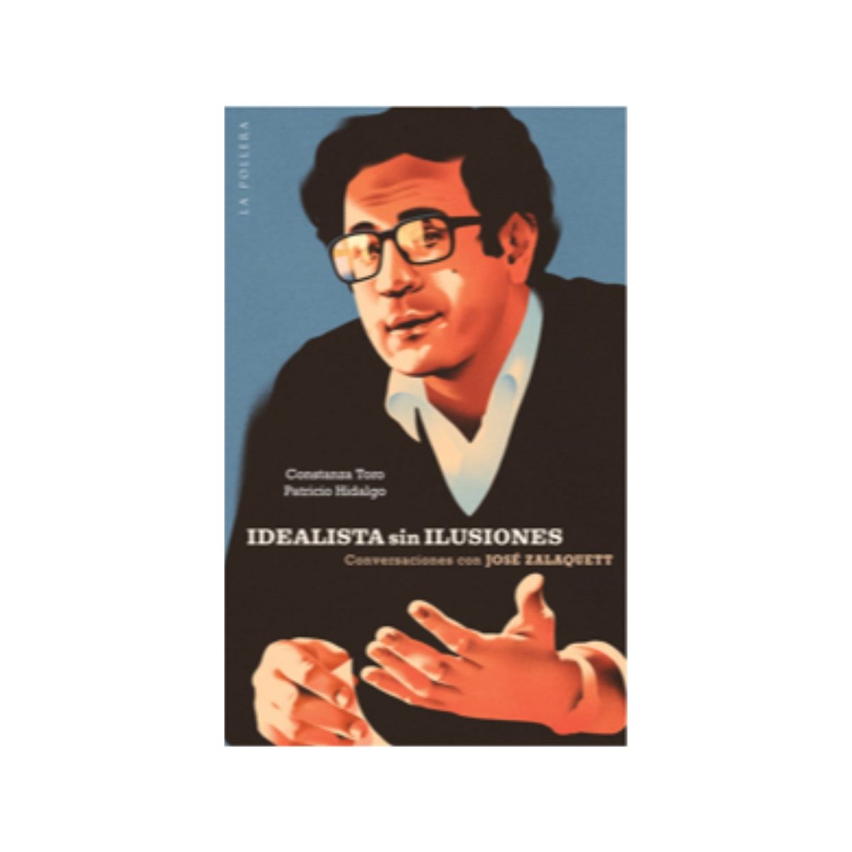 TOP10BOOKS - LIBRO Idealista s i n Ilusiones - Idealista s i n Ilusiones