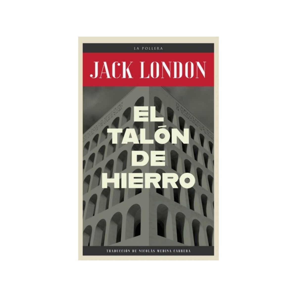 TOP10BOOKS - LIBRO El Talón De Hierro - El Talón De Hierro