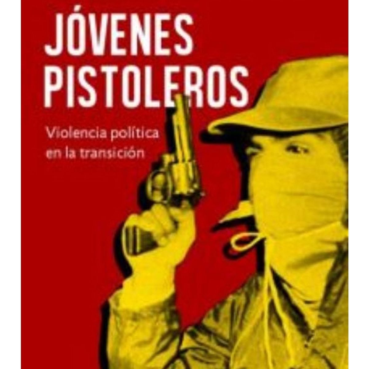 TOP10BOOKS - LIBRO Jóvenes Pistoleros - Jóvenes Pistoleros