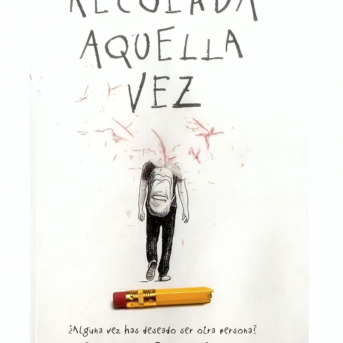 TOP10BOOKS - LIBRO Recuerda Aquella Vez - Recuerda Aquella Vez