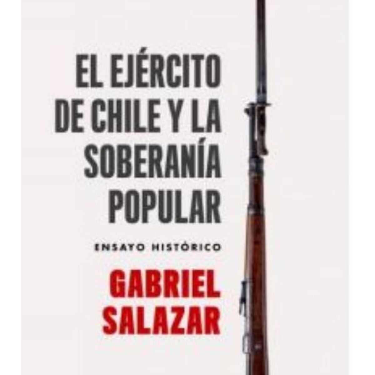 TOP10BOOKS - LIBRO El Ejercito De Chile Y La Soberanía Popular