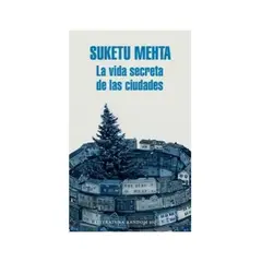 TOP10BOOKS - LIBRO La Vida Secreta De Las Ciudades - La Vida Secreta De Las Ciudades