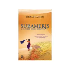 TOP10BOOKS - LIBRO Surameris Y El Cofre De Los Secretos - Fresia Castro