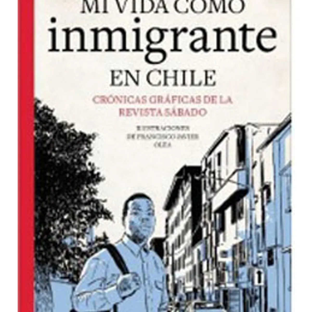 TOP10BOOKS - LIBRO MI Vida Cómo Inmigrante - Mi Vida cómo Inmigrante
