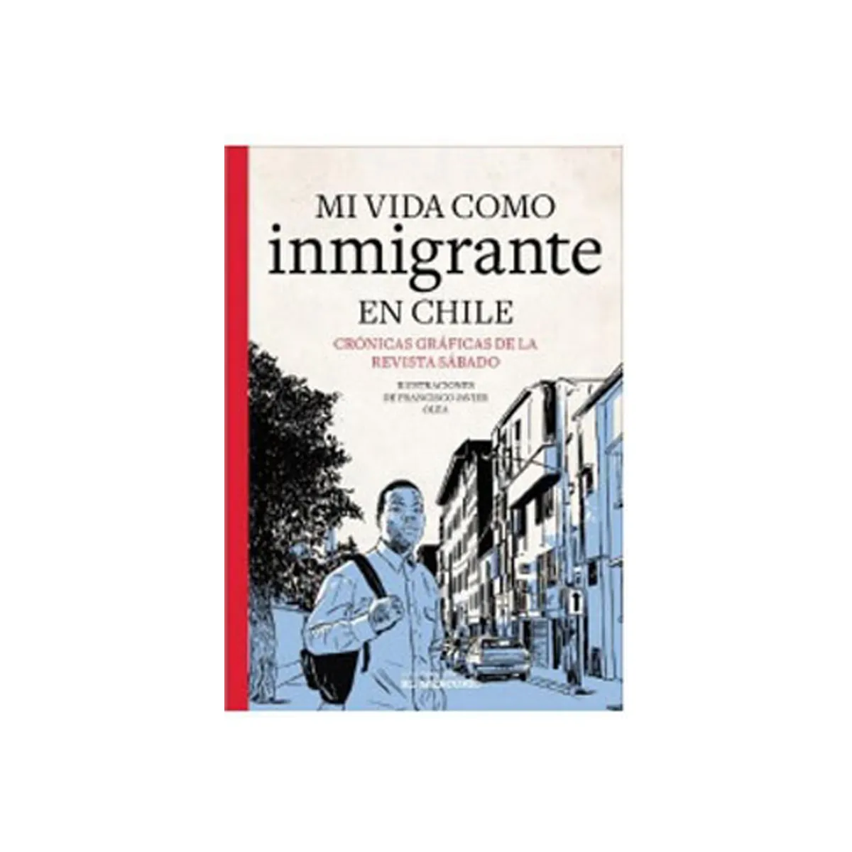 TOP10BOOKS - LIBRO MI Vida Cómo Inmigrante - Mi Vida cómo Inmigrante
