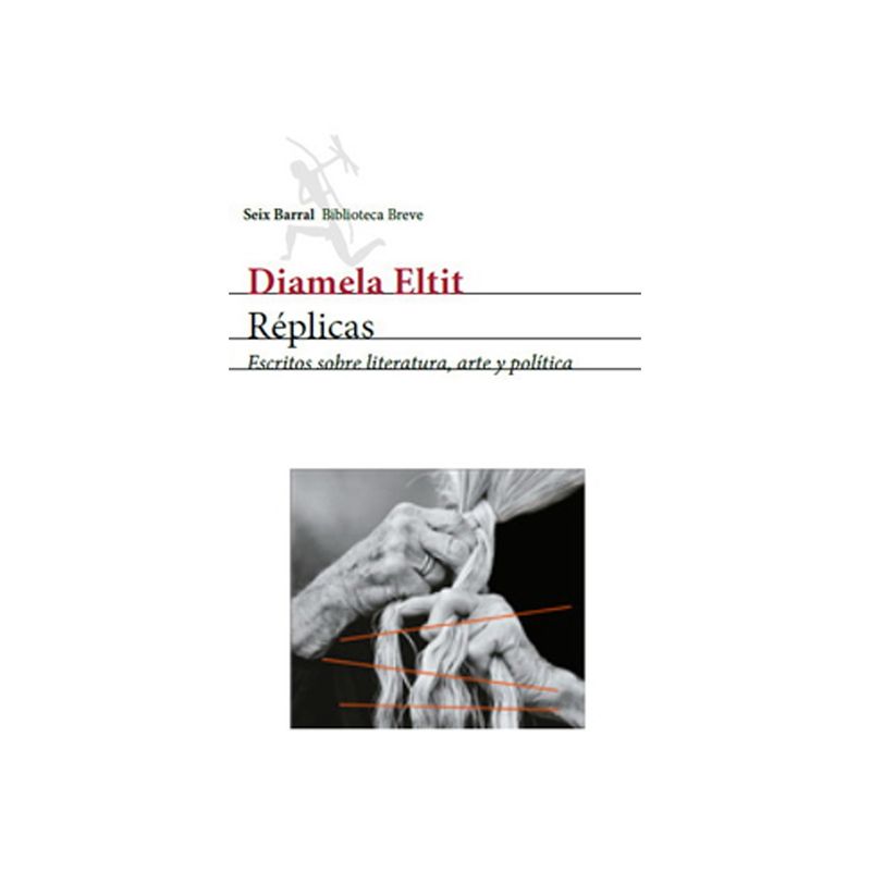 TOP10BOOKS - LIBRO REPLICAS / DIAMELA ELTIT / SEIX BARRAL