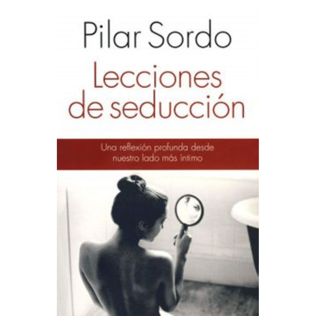 TOP10BOOKS - LIBRO Lecciones De Seduccion - Lecciones De Seduccion
