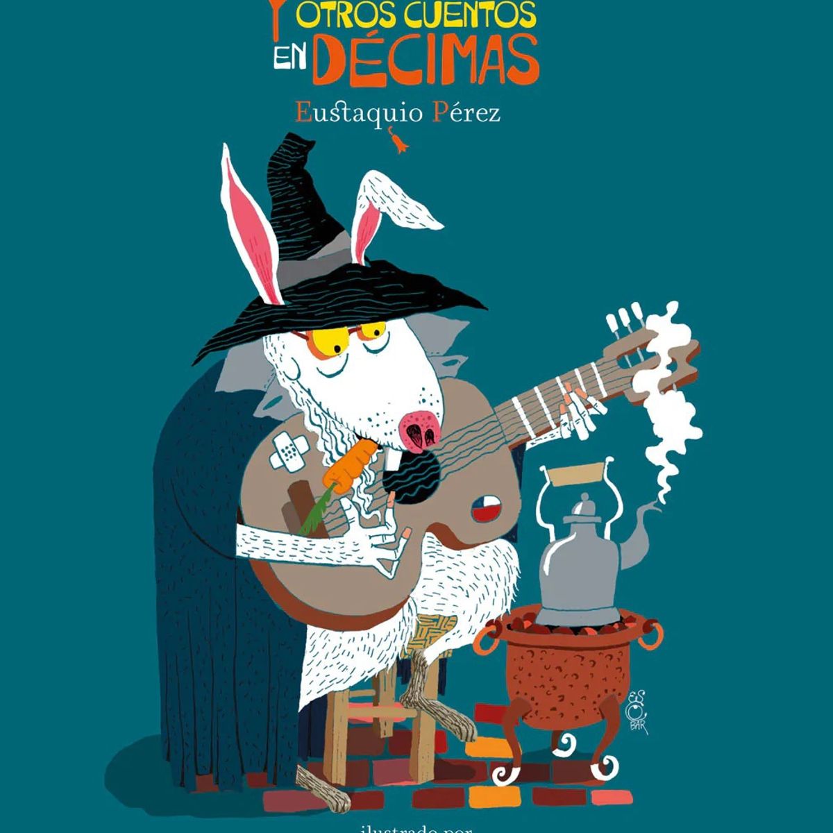 TOP10BOOKS - LIBRO La en f e r m e d a d Del Conejo Y Otros Cuentos En Décimas
