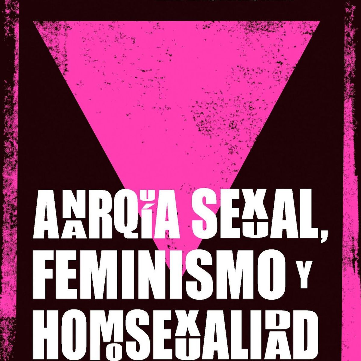 TOP10BOOKS - LIBRO Anarquía s e x u a l - Anarquía s e x u a l