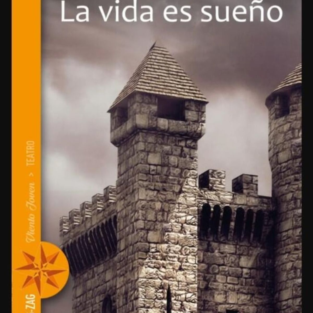 TOP10BOOKS - LIBRO La Vida Es Sueno - PEDRO CALDERON DE LA BARCA