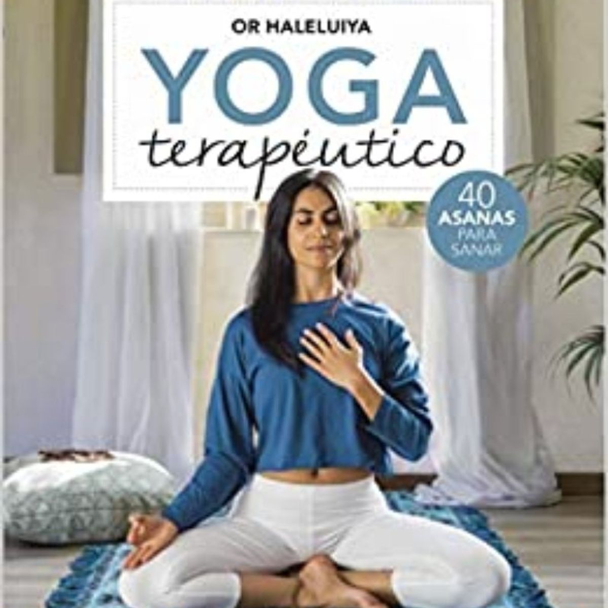 TOP10BOOKS - LIBRO Yoga Terapeutico - Yoga Terapeutico