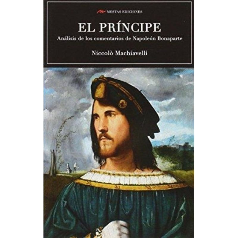 TOP10BOOKS - LIBRO EL PRINCIPE ANALISIS DE LOS COMENTARIOS DE NAPOLEON BONAPARTE
