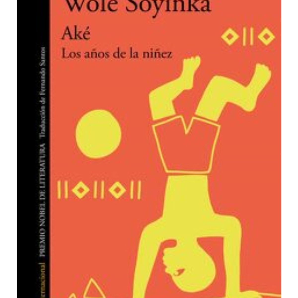 TOP10BOOKS - LIBRO Ake, Los años De La Ninez - Ake, Los años De La Ninez