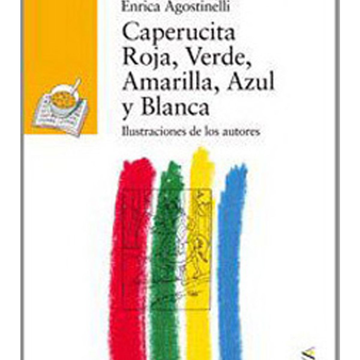 TOP10BOOKS - LIBRO Caperucita Roja Verde Amarilla Azul Y Blanca