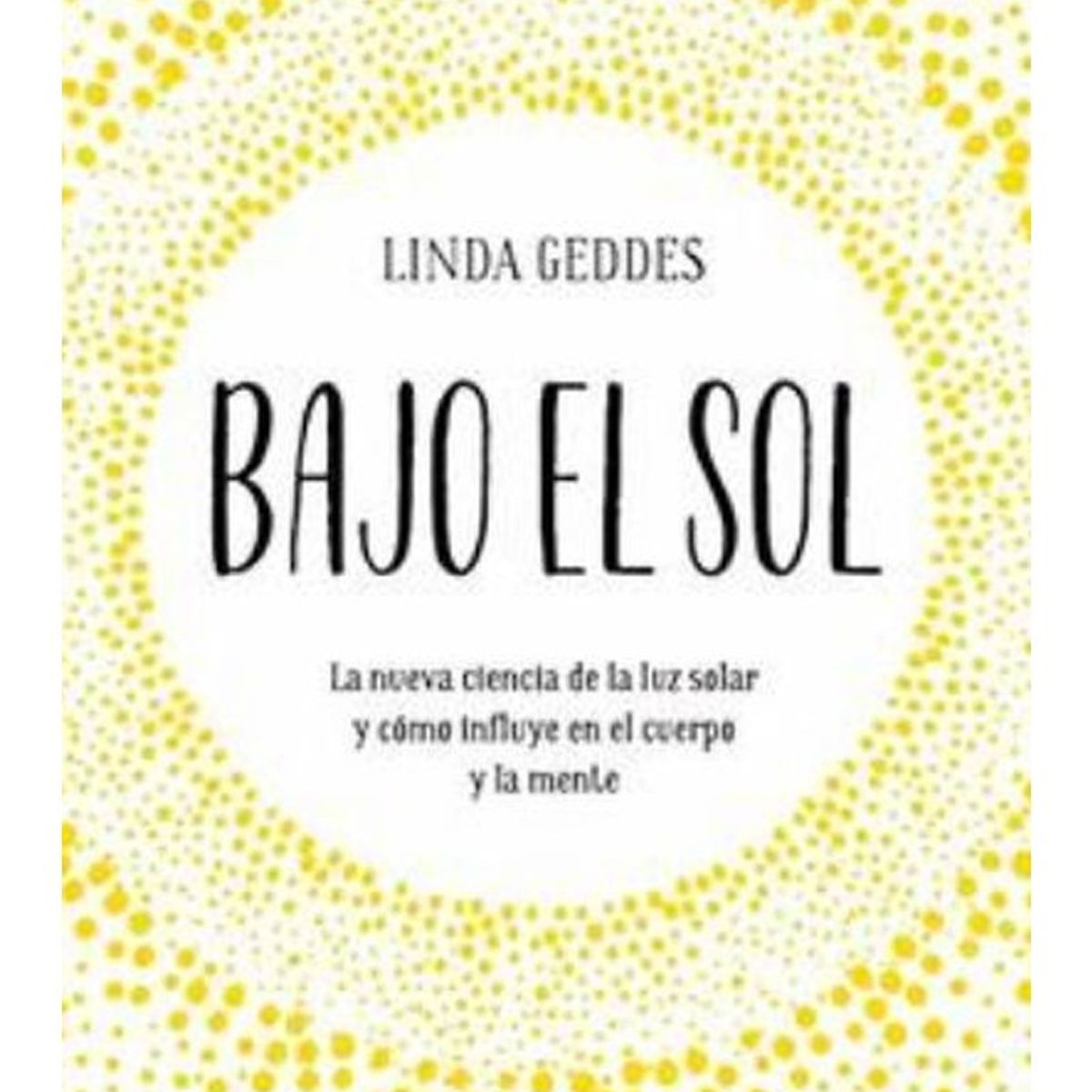 TOP10BOOKS - LIBRO Bajo El Sol - Bajo El Sol