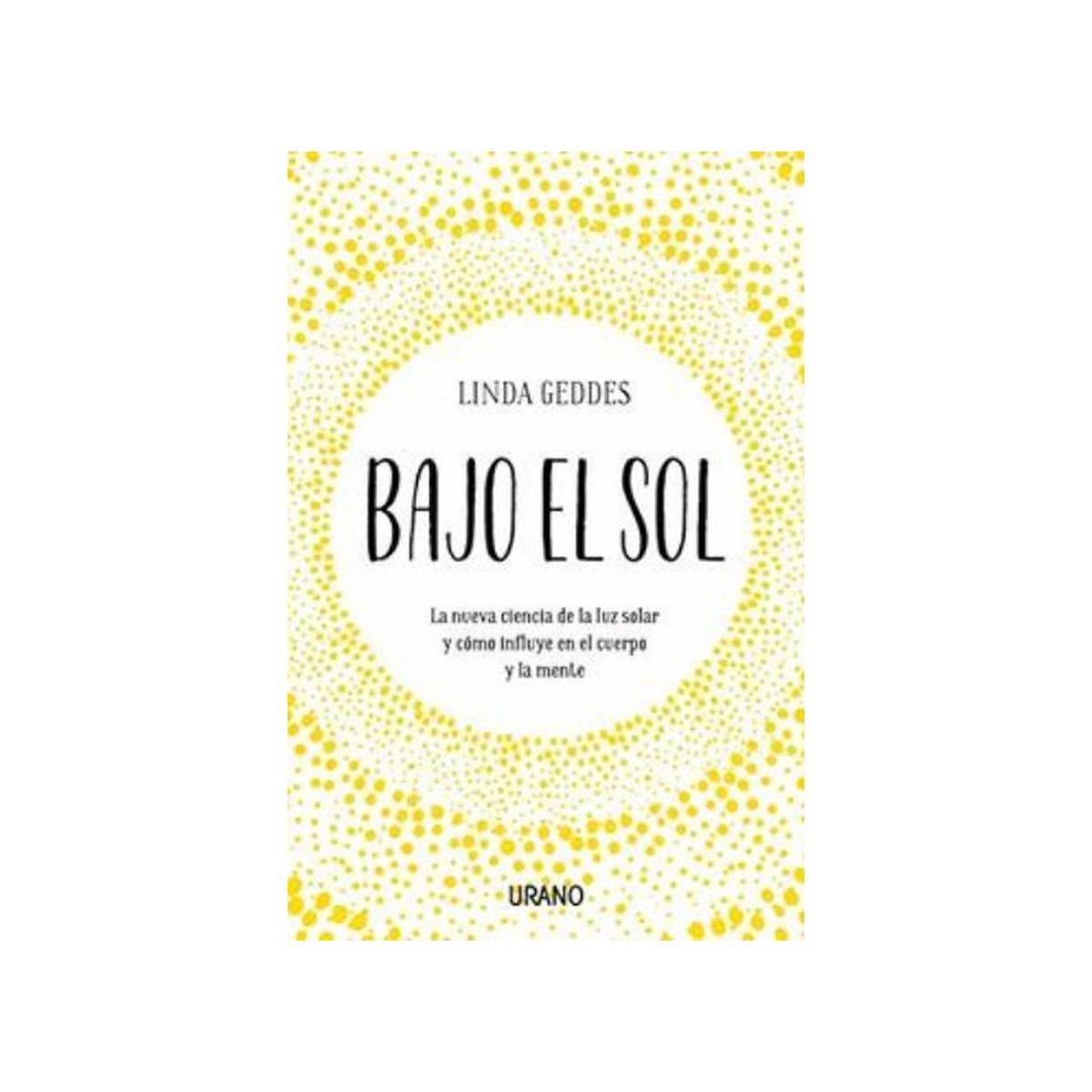 TOP10BOOKS - LIBRO Bajo El Sol - Bajo El Sol