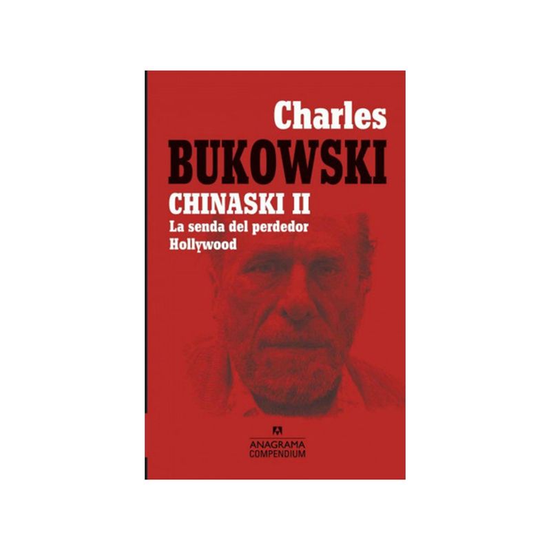 TOP10BOOKS - Libro CHINASKI II LA SENDA DEL PERDEDOR HOLLYWOOD